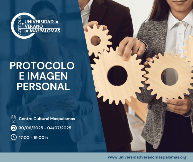 La Universidad de Verano de Maspalomas abre las inscripciones para el curso ‘Protocolo e imagen personal’