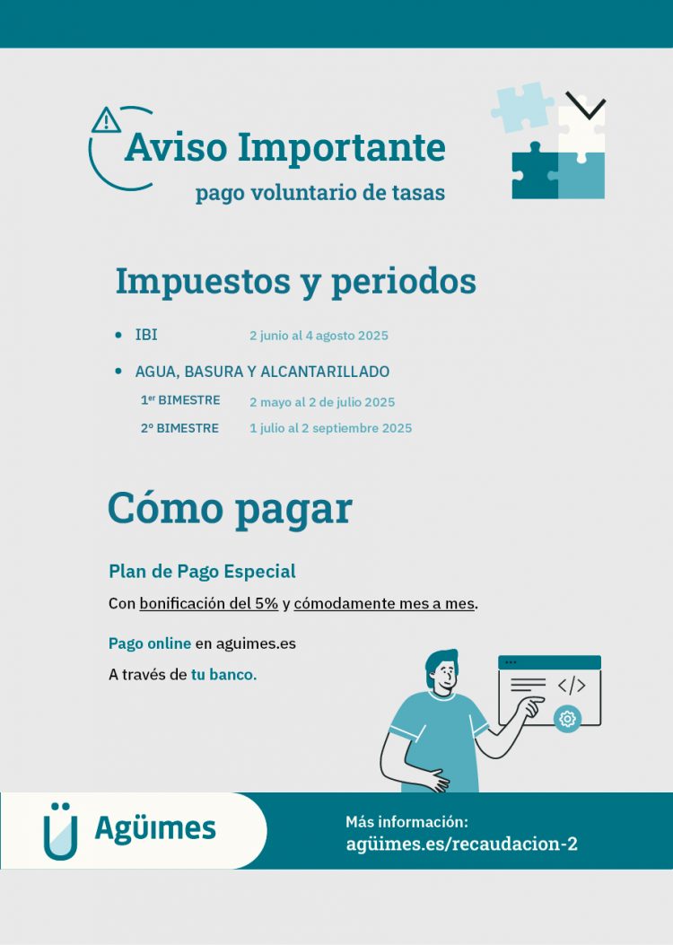 Últimos días para el pago voluntario del IBI y del primer bimestre de agua, basura y alcantarillado en Agüimes