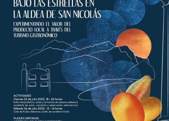 ‘Sabores y sonidos bajo las estrellas’, un impulso a la experiencia turística y gastronómica de La Aldea