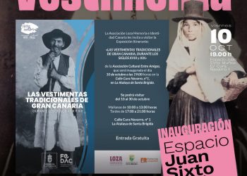Presentación exposición “Vestimentas Tradicionales de Gran Canaria durante los siglos XVIII y XIX” 
