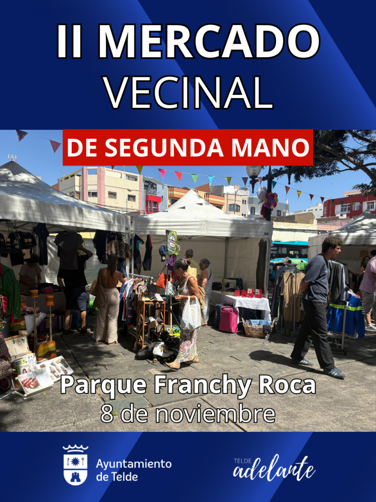 Telde celebra el II Mercado Vecinal de Segunda Mano este sábado con actividades familiares en el Parque Franchy Roca
