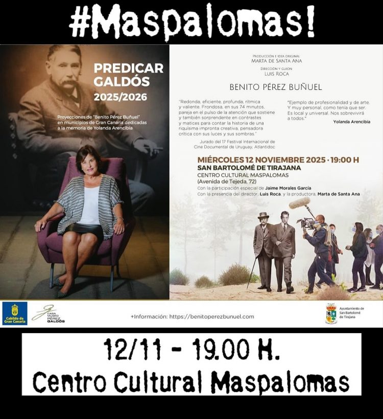 ‘Benito Pérez Buñuel’ se proyecta en Maspalomas