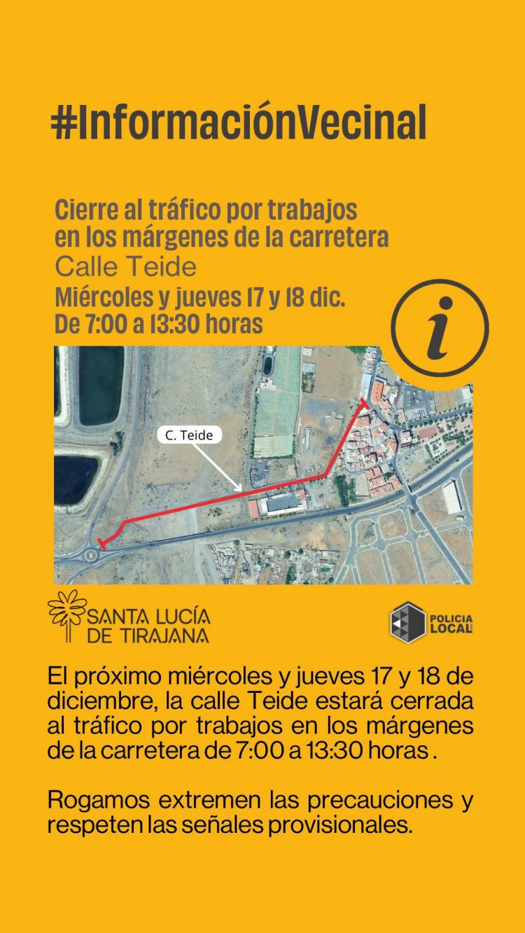 El Ayuntamiento de Santa Lucía informa de cierre de carreteras por obras