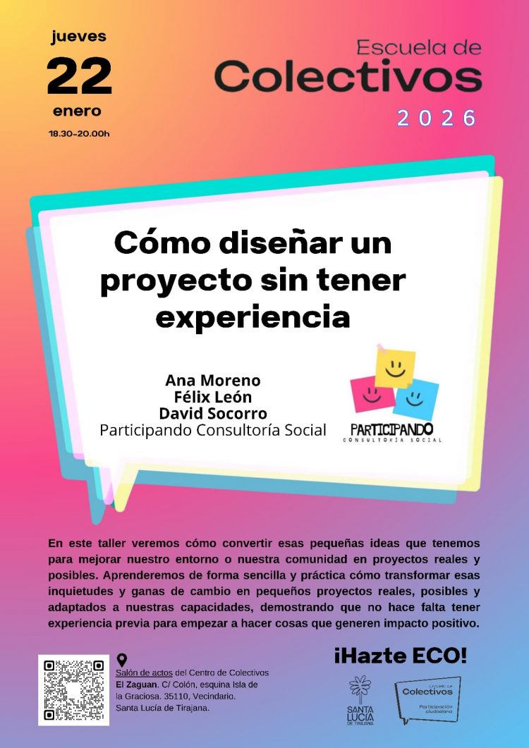 La Escuela de Colectivos de Santa Lucía de Tirajana (ECO) ofrece este jueves un taller para aprender a diseñar proyectos