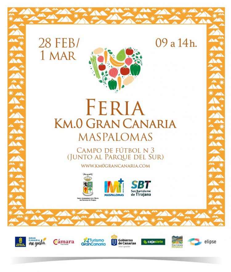 36º EDICIÓN DE LA FERIA KM.0 GRAN CANARIA 28 DE FEBRERO Y 1 DE MARZO, 2026 MASPALOMAS – SAN BARTOLOMÉ DE TIRAJANA