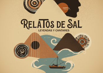 “Relatos de Sal, Leyendas y Cantares” llega al Teatro Guayres con un viaje familiar por la memoria oral de Canarias