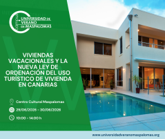 La Universidad de Verano de Maspalomas analizará la nueva Ley para uso turístico de Viviendas en Canarias