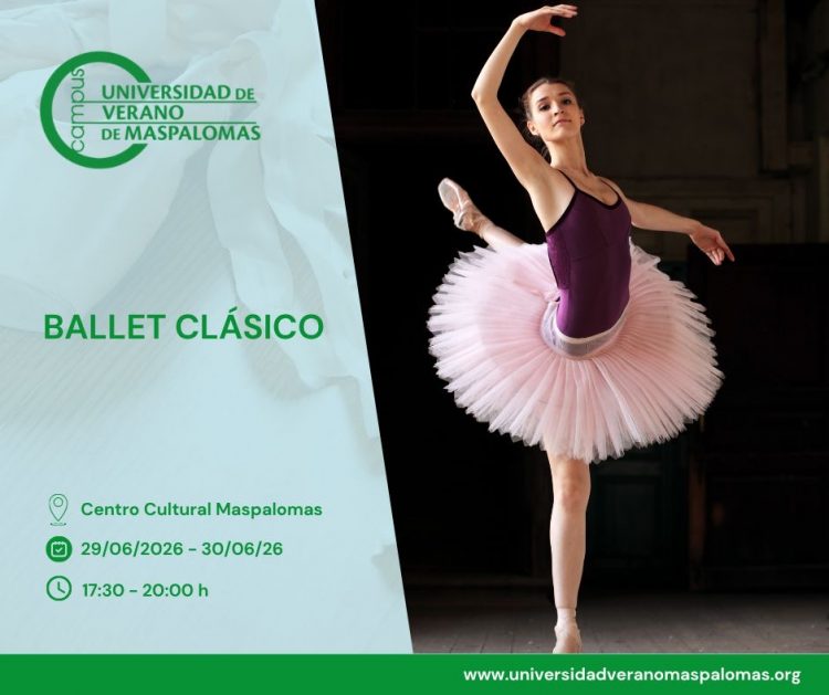 El ‘Ballet Clásico’ llega a la Universidad de Verano de Maspalomas