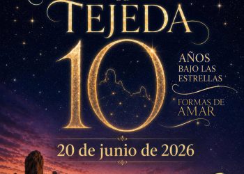 La Noche Romántica de Tejeda celebra su décimo aniversario con “10 años bajo las estrellas – 10 formas de amar”