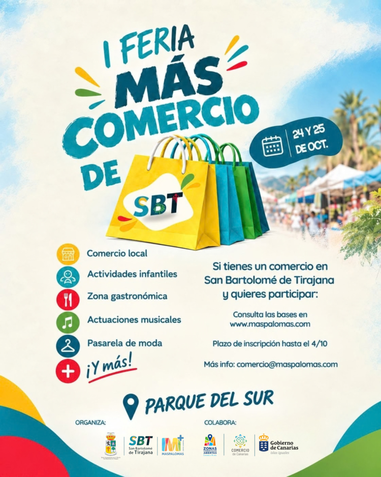San Bartolomé de Tirajana celebra la Primera Feria Más Comercio de SBT para promocionar y dinamizar el comercio local